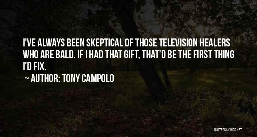 Tony Campolo Quotes 442417