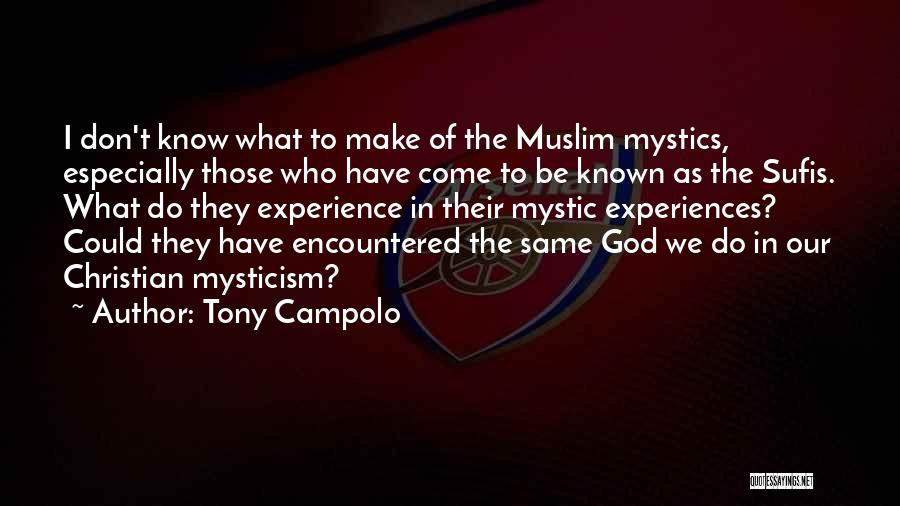 Tony Campolo Quotes 578901