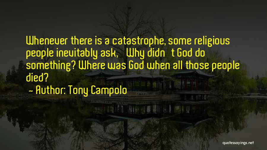 Tony Campolo Quotes 876606