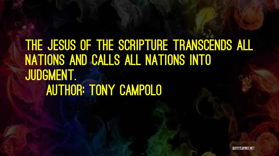 Tony Campolo Quotes 987412