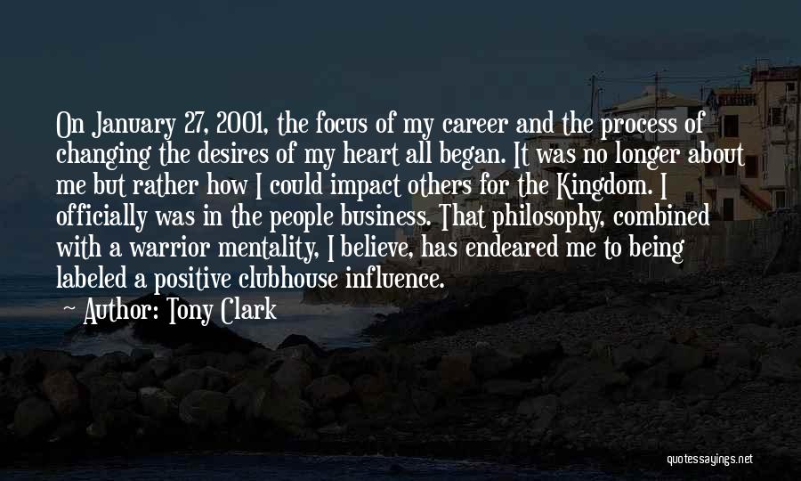 Tony Clark Quotes 1271780