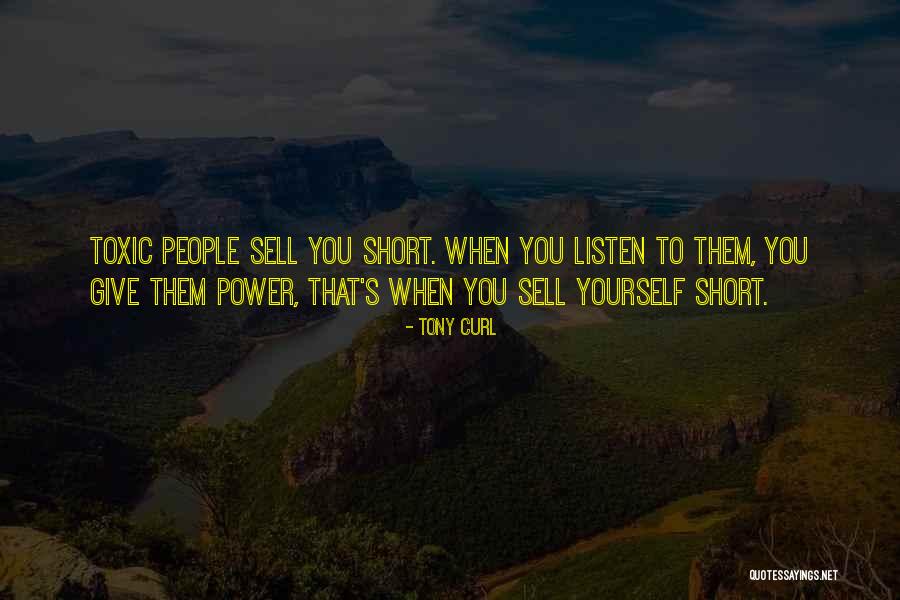 Tony Curl Quotes 1311536 Tony Curl Quotes 1311536