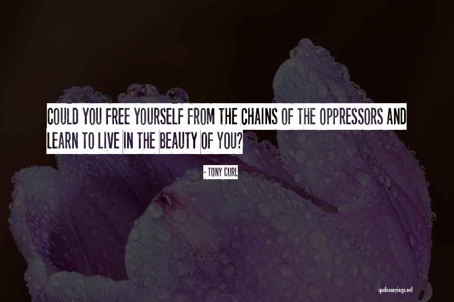 Tony Curl Quotes 1361715 Tony Curl Quotes 1361715