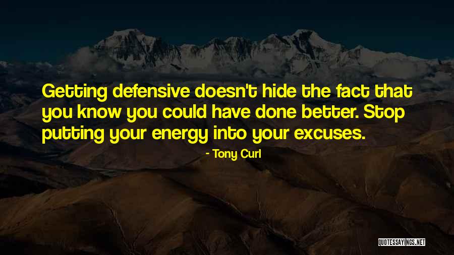 Tony Curl Quotes 1985350 Tony Curl Quotes 1985350