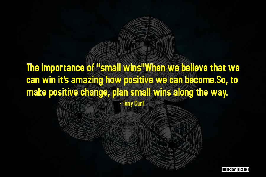 Tony Curl Quotes 2165184 Tony Curl Quotes 2165184