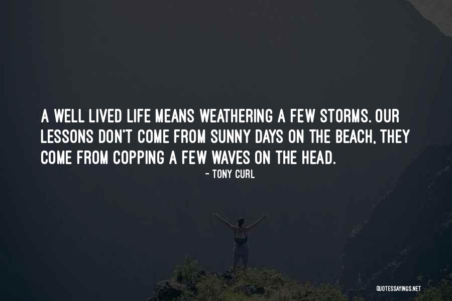 Tony Curl Quotes 2226673 Tony Curl Quotes 2226673