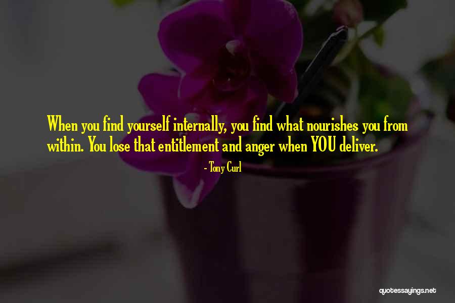 Tony Curl Quotes 425984 Tony Curl Quotes 425984