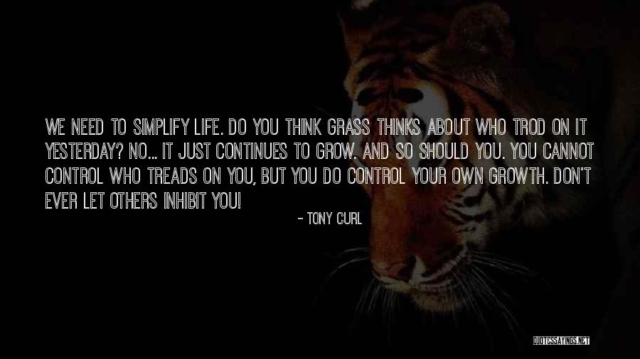 Tony Curl Quotes 626235 Tony Curl Quotes 626235