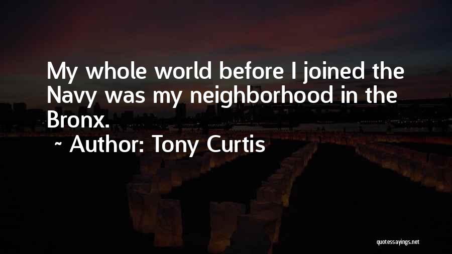 Tony Curtis Quotes 1079557