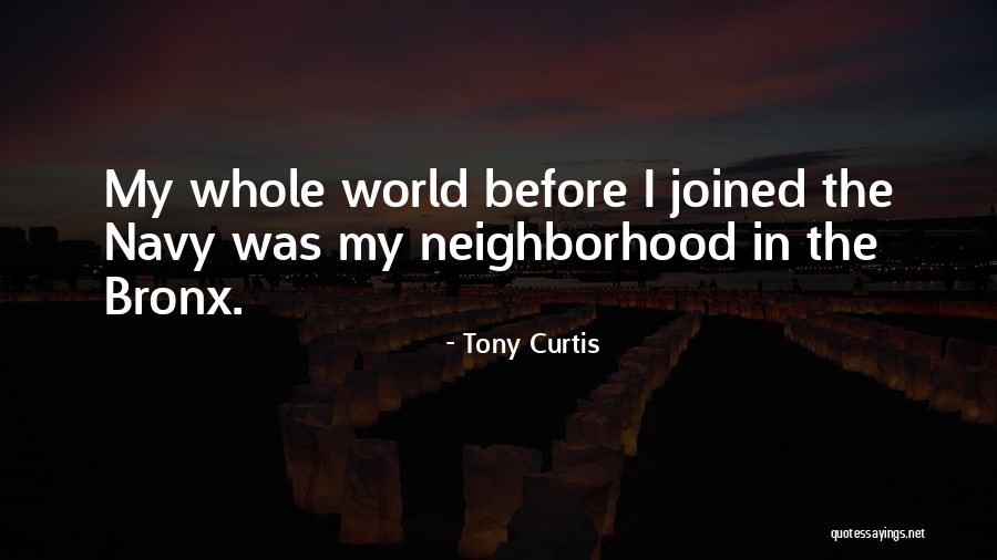 Tony Curtis Quotes 1079557