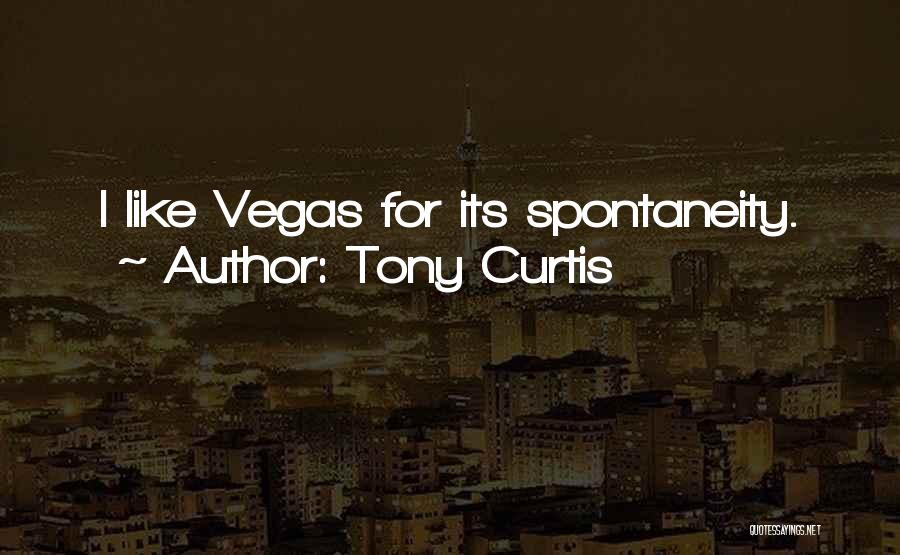 Tony Curtis Quotes 221149