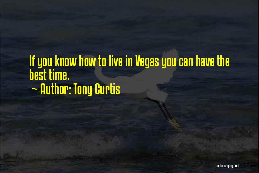 Tony Curtis Quotes 731756