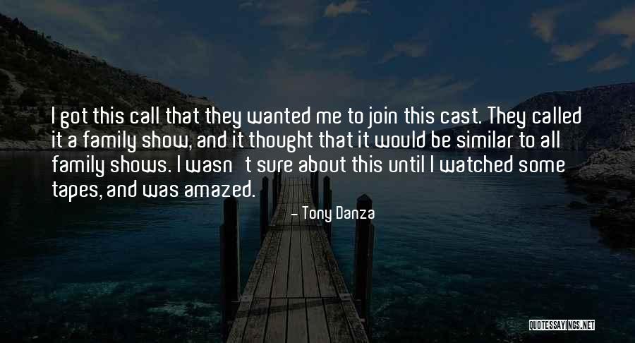 Tony Danza Quotes 2216959 Tony Danza Quotes 2216959