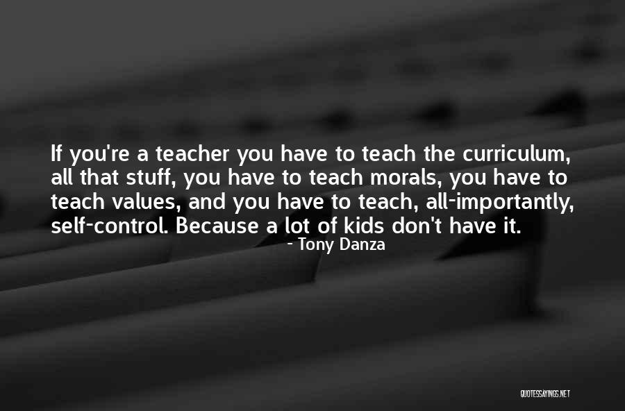 Tony Danza Quotes 318873 Tony Danza Quotes 318873