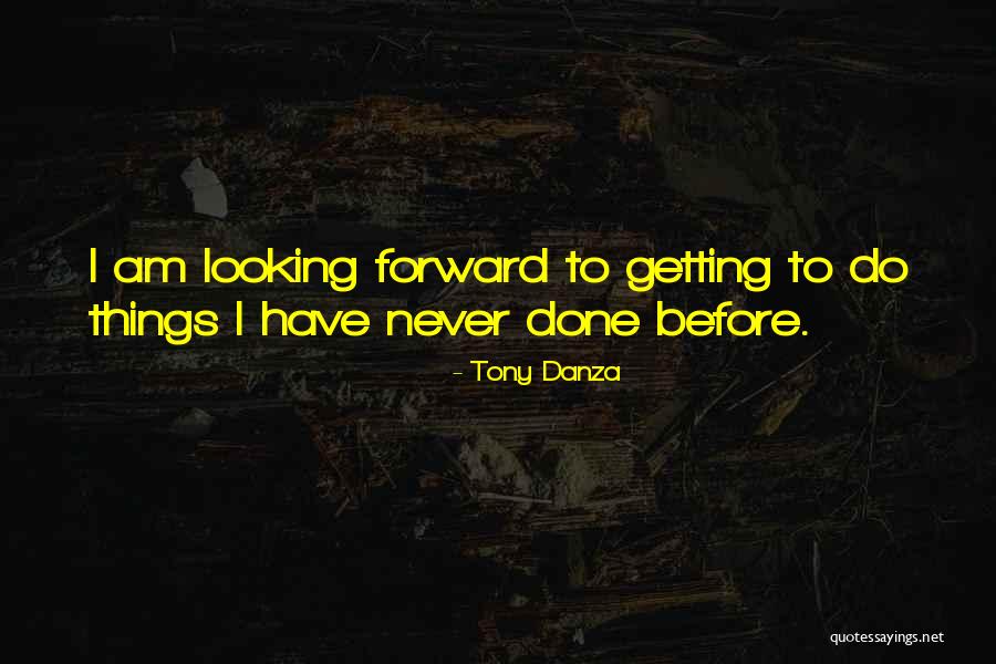 Tony Danza Quotes 942812 Tony Danza Quotes 942812