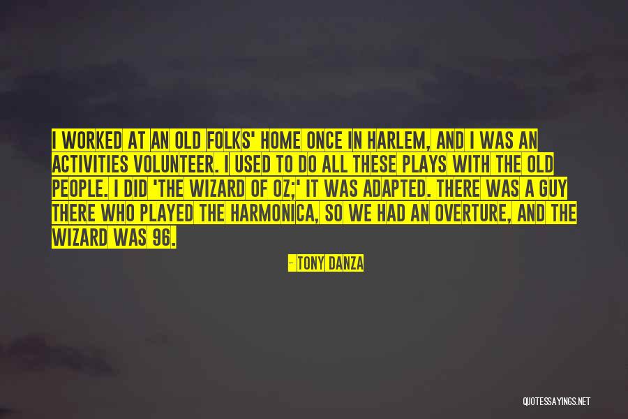 Tony Danza Quotes 964098 Tony Danza Quotes 964098