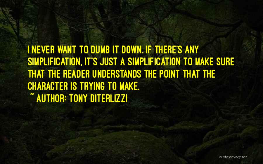 Tony DiTerlizzi Quotes 1018298