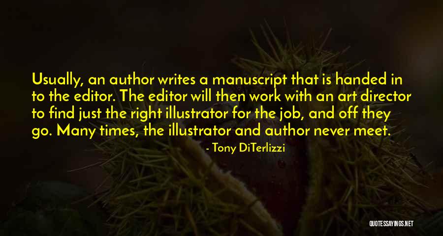 Tony DiTerlizzi Quotes 2076790 Tony DiTerlizzi Quotes 2076790
