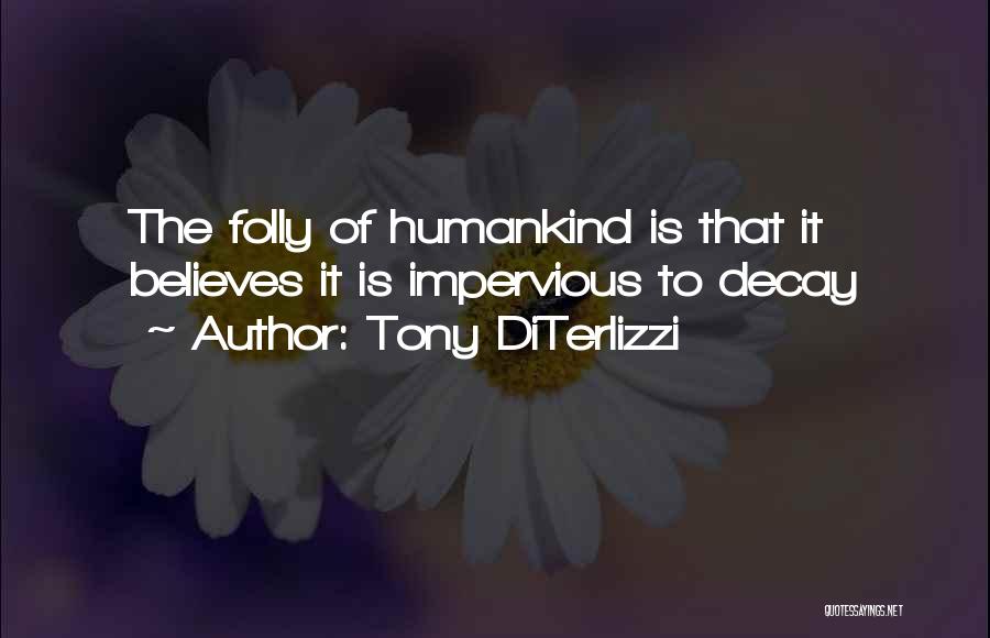 Tony DiTerlizzi Quotes 981931