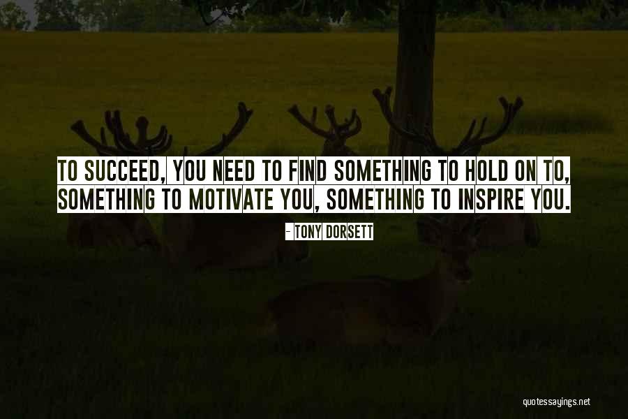 Tony Dorsett Quotes 1468163 Tony Dorsett Quotes 1468163
