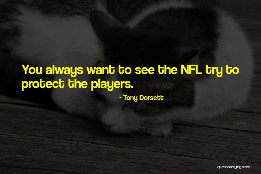 Tony Dorsett Quotes 408914 Tony Dorsett Quotes 408914