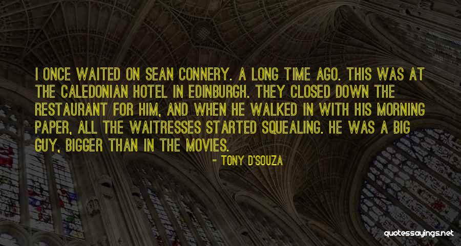 Tony D'Souza Quotes 373125