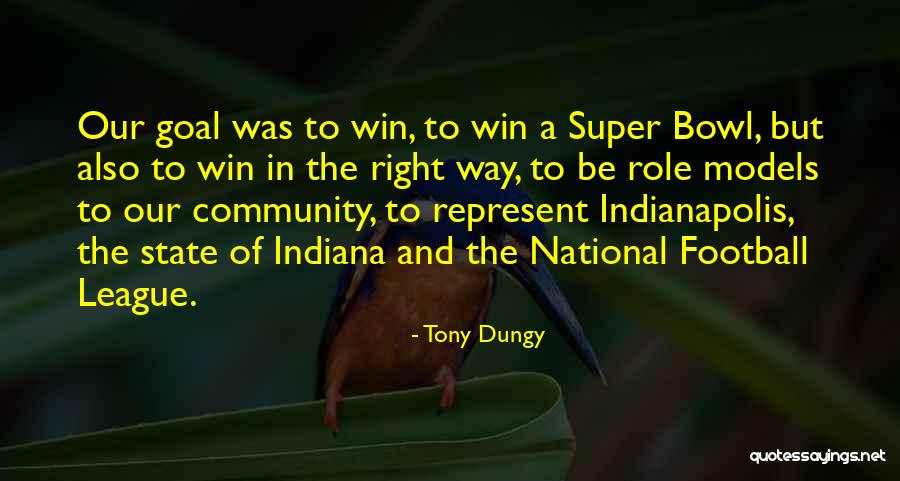 Tony Dungy Quotes 1015590