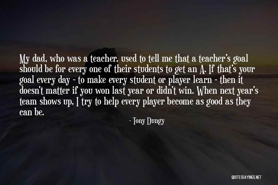 Tony Dungy Quotes 1023811