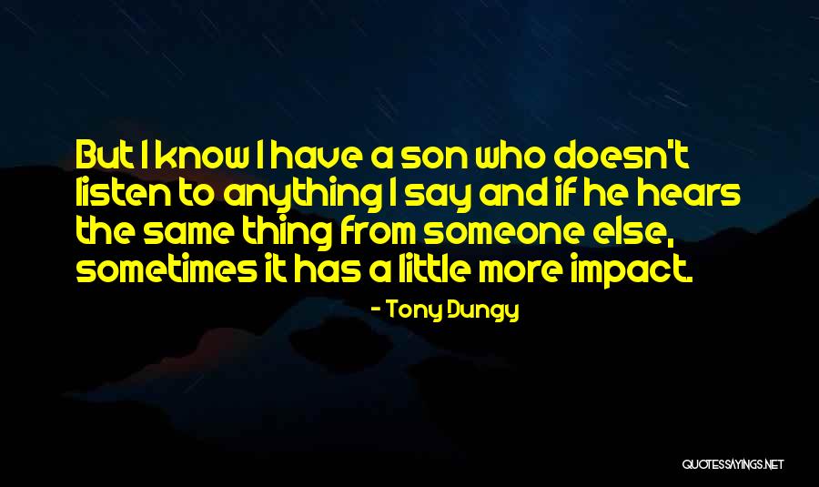 Tony Dungy Quotes 1366248