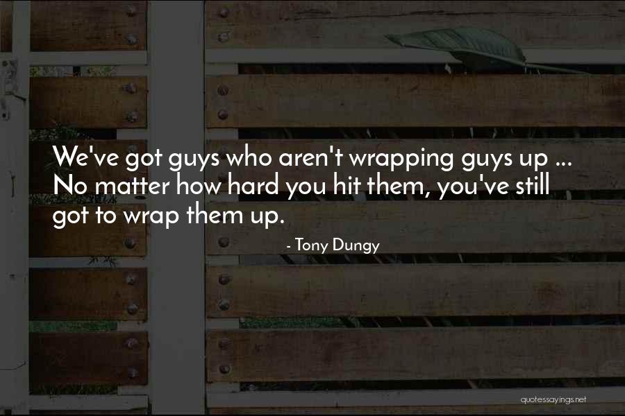 Tony Dungy Quotes 1383963