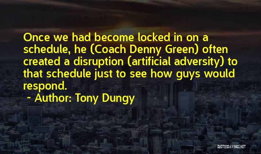 Tony Dungy Quotes 1473160