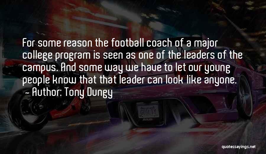 Tony Dungy Quotes 1683799