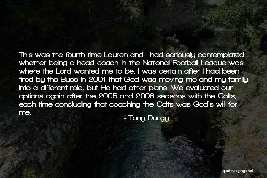 Tony Dungy Quotes 2001517