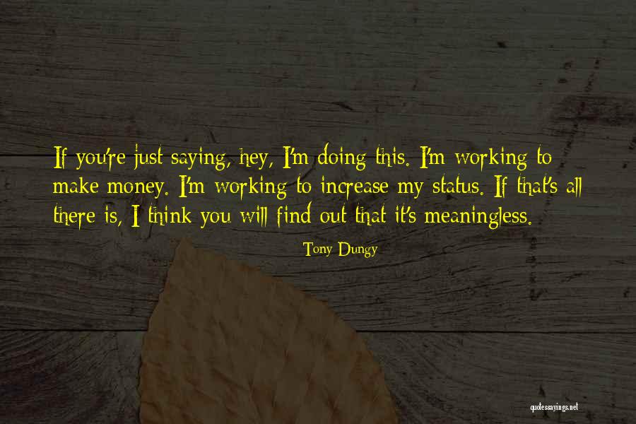 Tony Dungy Quotes 2228804