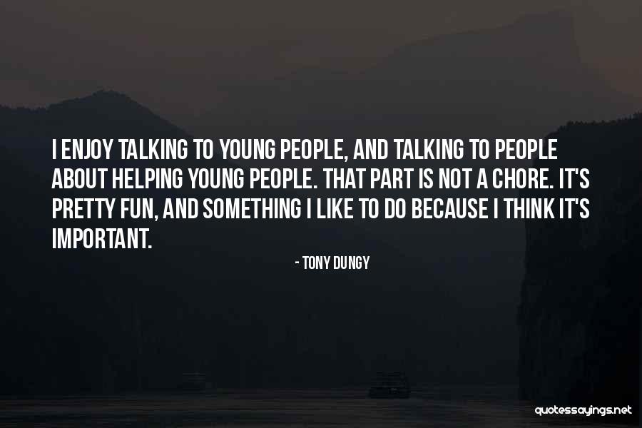 Tony Dungy Quotes 2255377