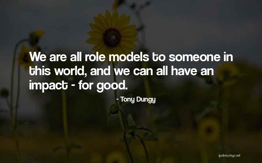 Tony Dungy Quotes 275861