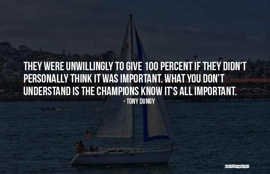 Tony Dungy Quotes 293355