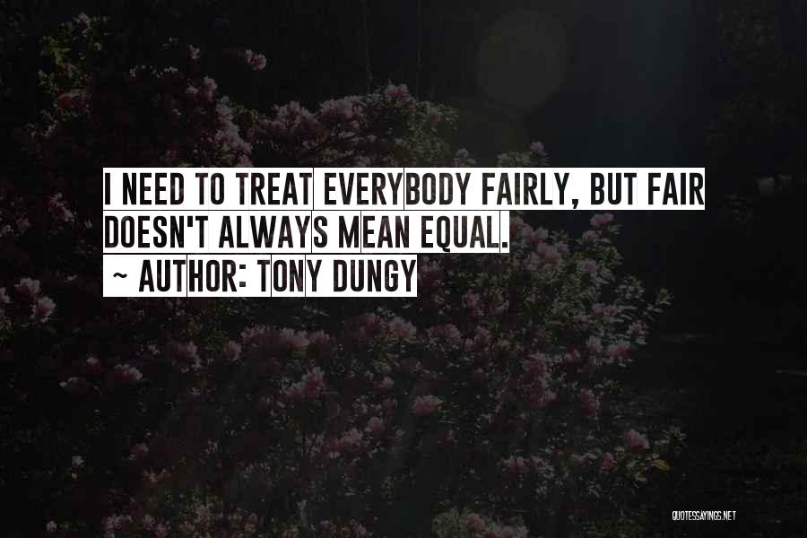 Tony Dungy Quotes 490477