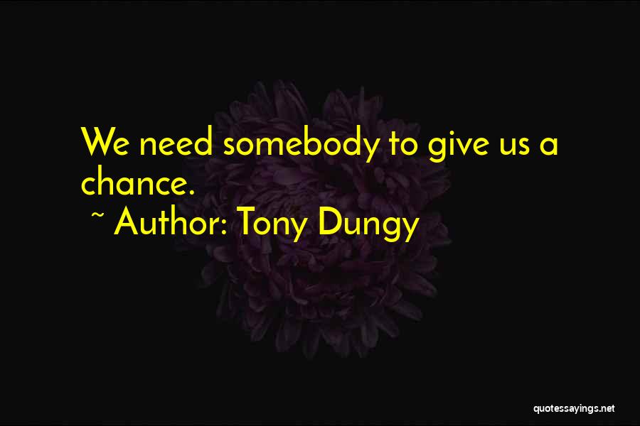 Tony Dungy Quotes 519128