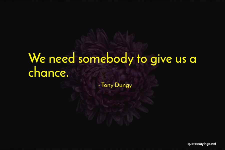 Tony Dungy Quotes 519128