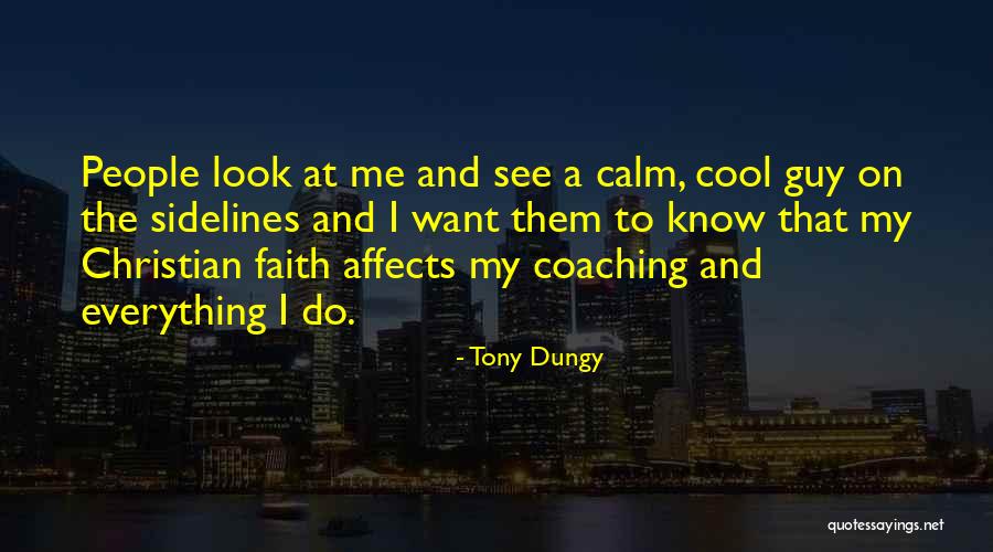 Tony Dungy Quotes 609564