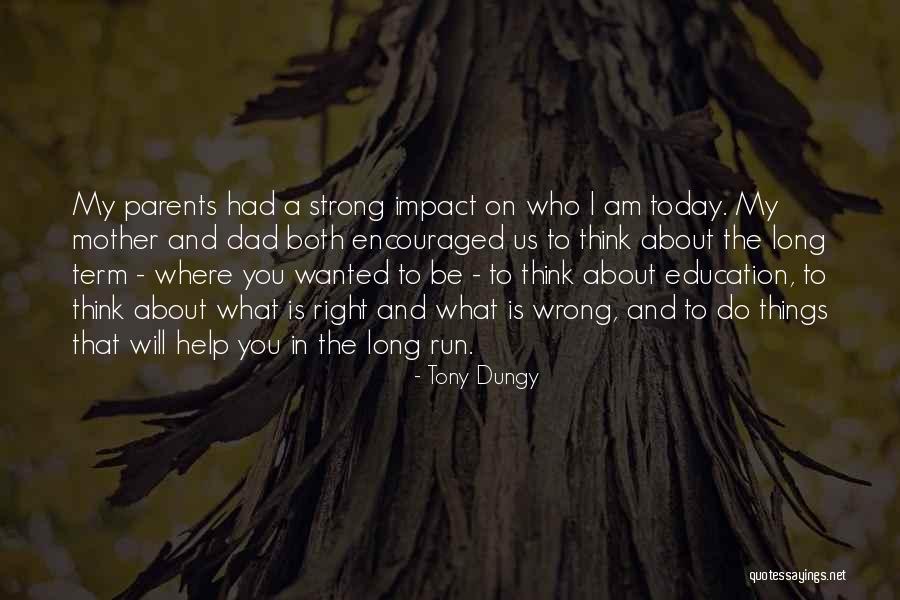 Tony Dungy Quotes 847553