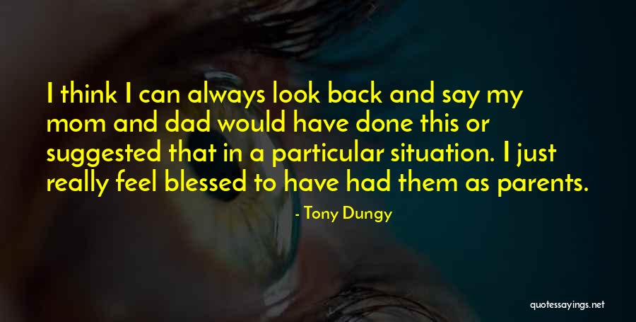 Tony Dungy Quotes 909346