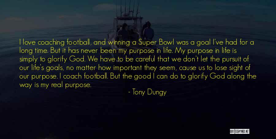 Tony Dungy Quotes 986308