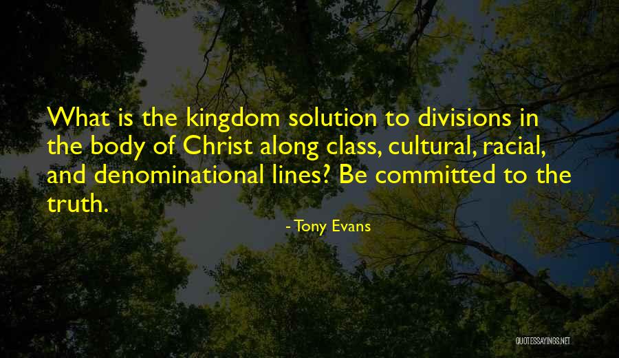 Tony Evans Quotes 1301506