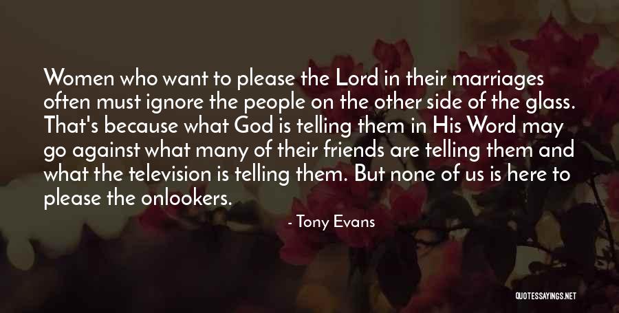 Tony Evans Quotes 1835677