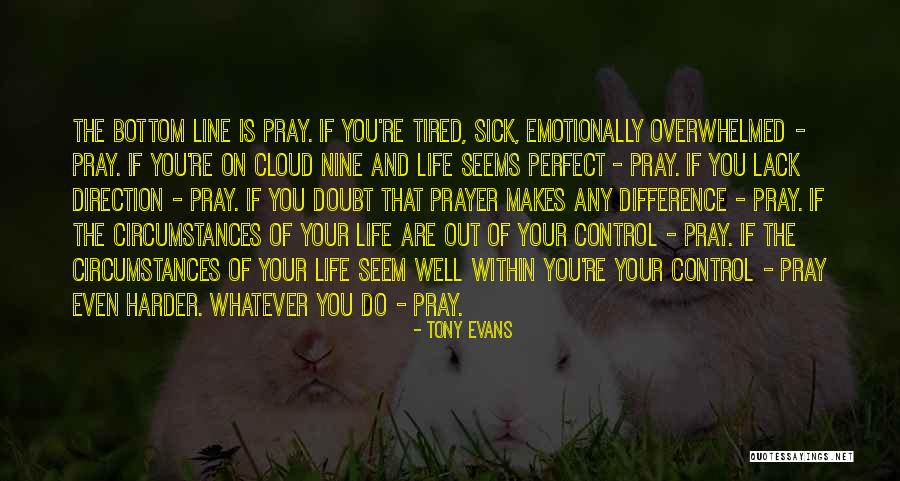 Tony Evans Quotes 1942298 Tony Evans Quotes 1942298