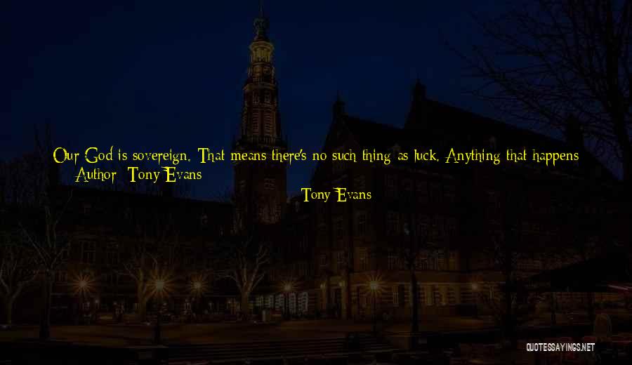 Tony Evans Quotes 592864