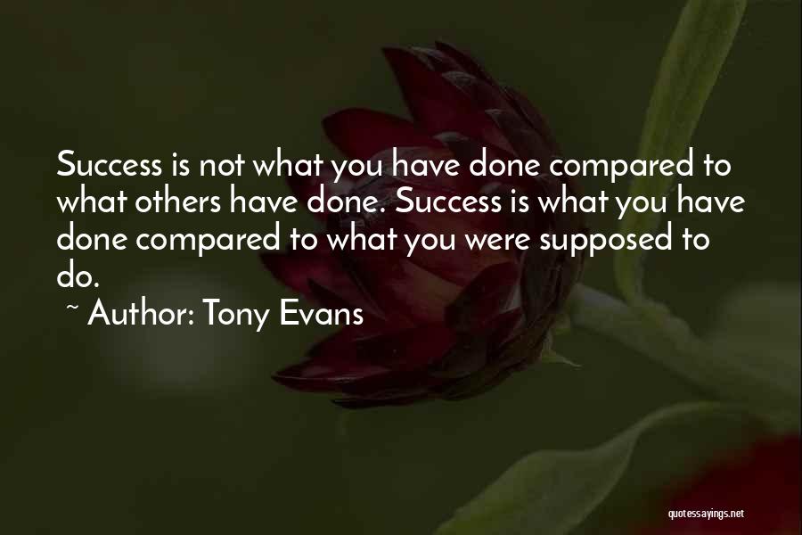 Tony Evans Quotes 720335