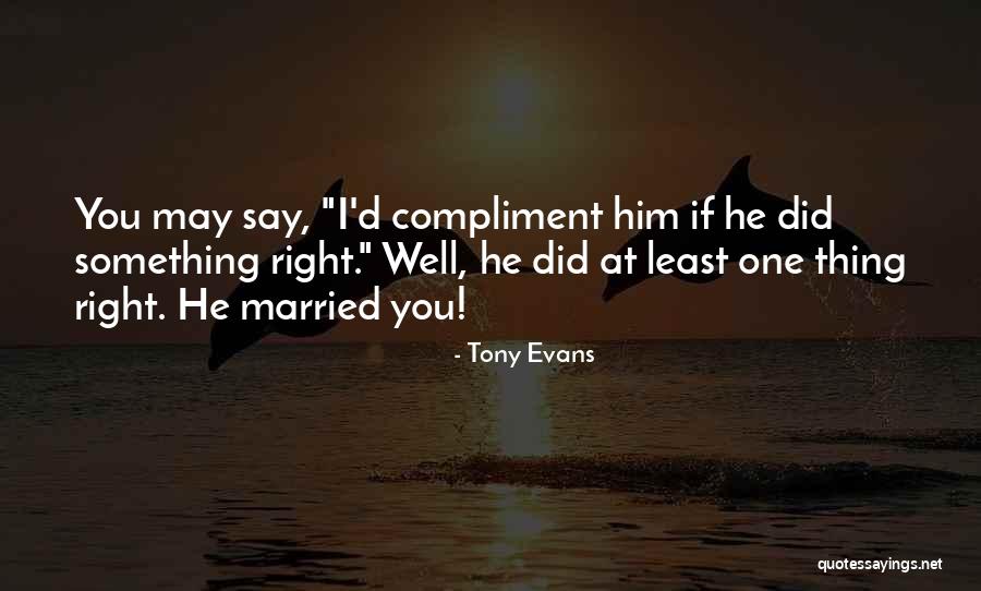 Tony Evans Quotes 741469